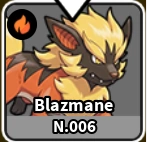 Blazmane Evolution